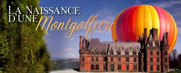Exposition / atelier immersif : la naissance d'une montgolfi&egrave;re