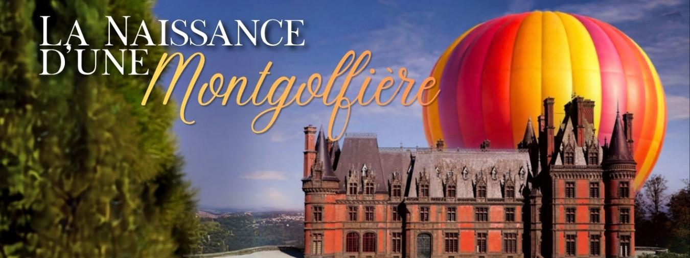 Exposition La naissance d'une montgolfière
