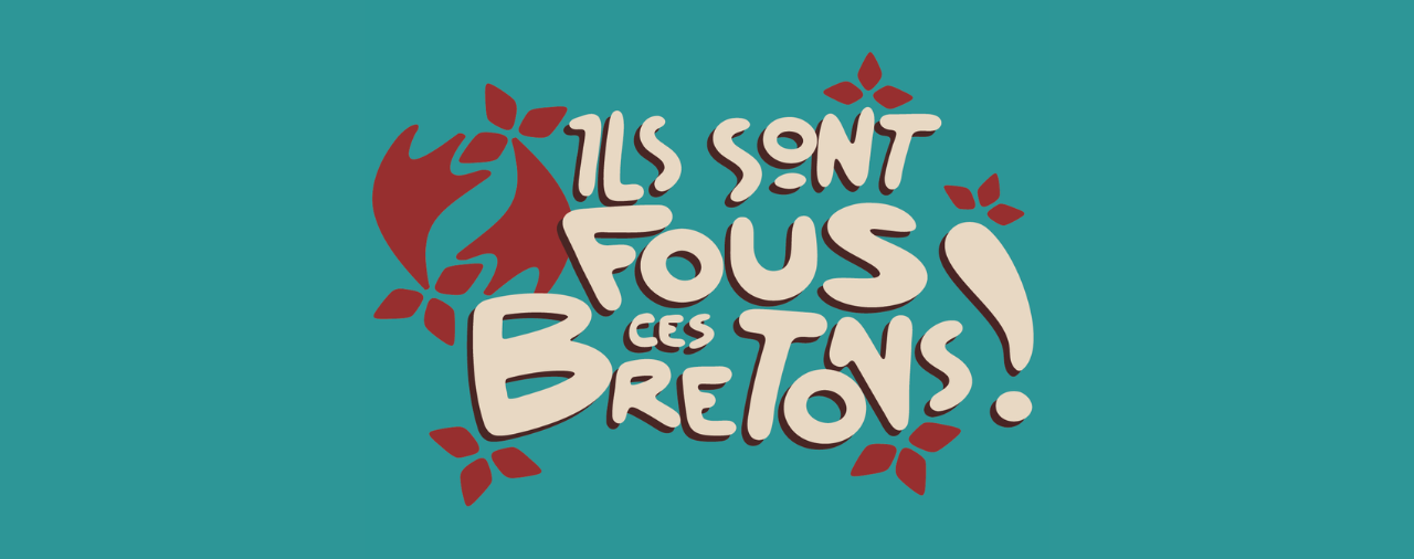 Ils sont fous ces Bretons ! 2 et 3 octobre 2026