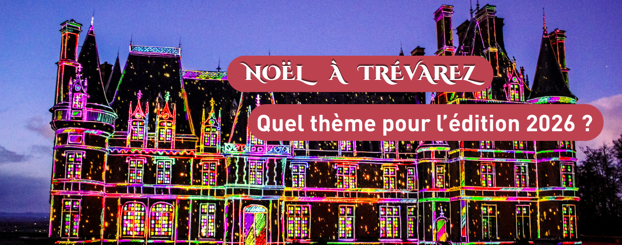Quel sera le thème de Noël à Trévarez 2026 ?