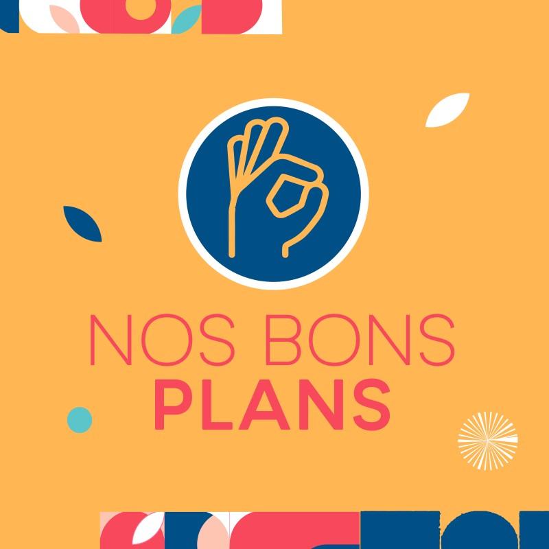 Retrouvez tous nos bons plans culturels et touristiques !