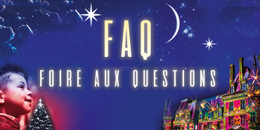 Foire aux questions | Noël à Trévarez