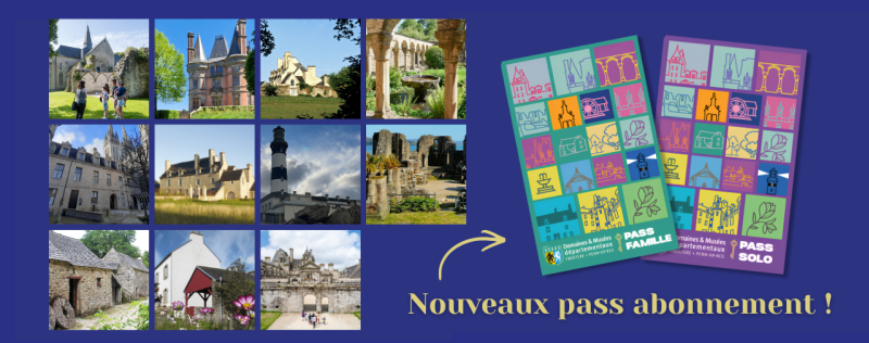 Explorez nos sites sans limite avec les Pass Domaines & Mus&eacute;es !