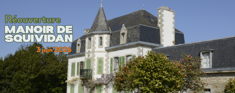 R&eacute;ouverture du Manoir de Squividan pour une nouvelle saison culturelle